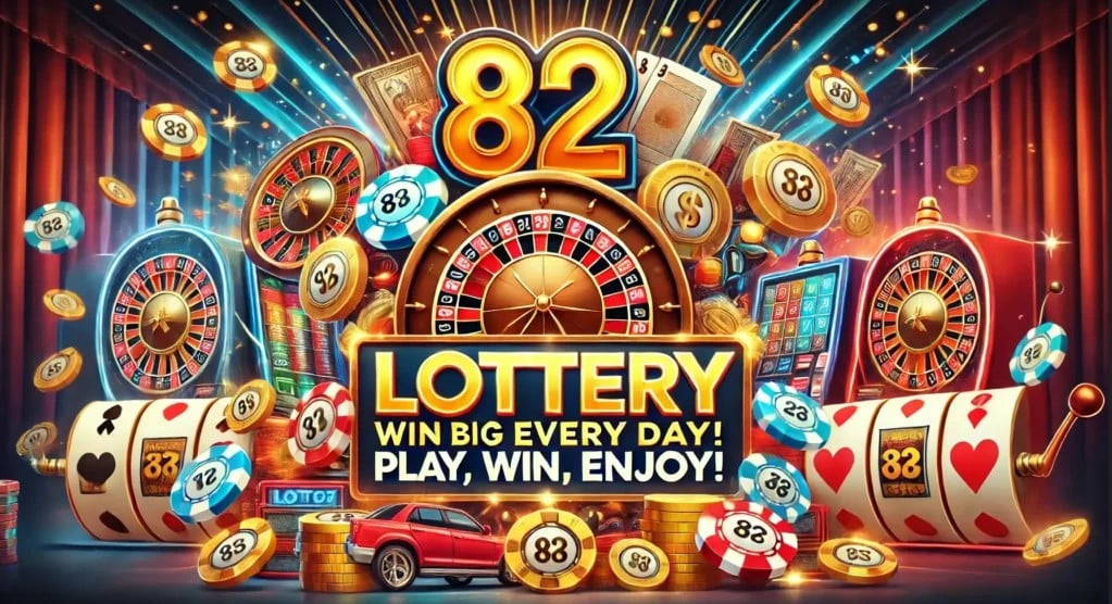 82 Lottery: The Online Platform for Big Winners